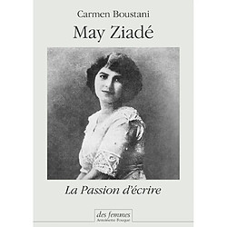 May Ziadé : la passion d'écrire