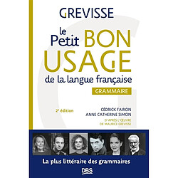 Le petit bon usage de la langue française : grammaire