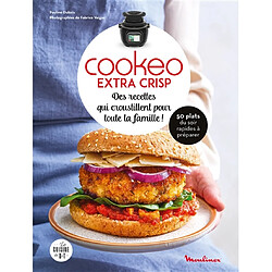 Cookeo extra crisp : des recettes qui croustillent pour toute la famille ! : 50 plats du soir rapides à préparer