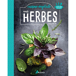 Cuisine végétale aux herbes