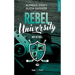 Rebel university. Vol. 1. Hot as hell