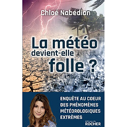 La météo devient-elle folle ? - Occasion