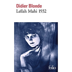 Leïlah Mahi 1932 : enquête - Occasion