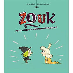 Zouk. Vol. 11. Rencontres extraordinaires