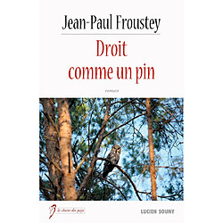 Droit comme un pin - Occasion