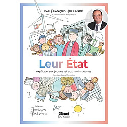 Leur Etat expliqué aux jeunes et aux moins jeunes - Occasion