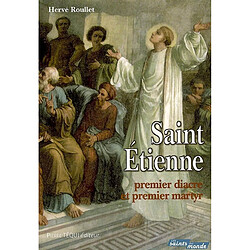 Saint Etienne, premier diacre et premier martyr : sa présence auprès de sainte Geneviève, à l'église Saint-Etienne-du-Mont de Paris - Occasion