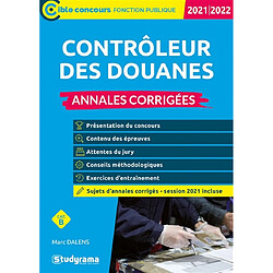 Contrôleur des douanes, cat. B : annales corrigées : 2021-2022 - Occasion