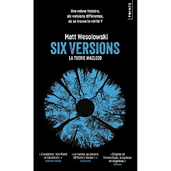 Six versions. La tuerie Macleod