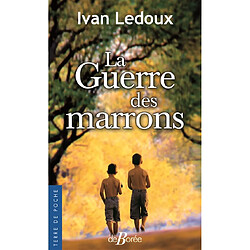 La guerre des marrons - Occasion