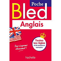 Bled anglais : toutes les règles et de nombreux exemples