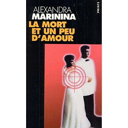 La mort et un peu d'amour - Occasion