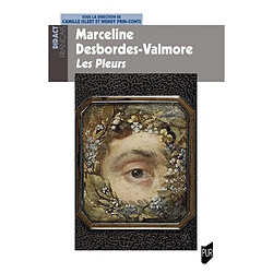 Marceline Desbordes-Valmore : Les pleurs