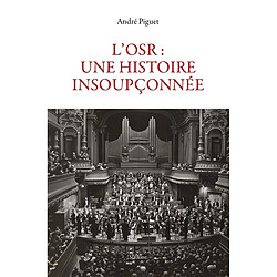 L'OSR : une histoire insoupçonnée - Occasion