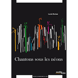 Chantons sous les néons - Occasion