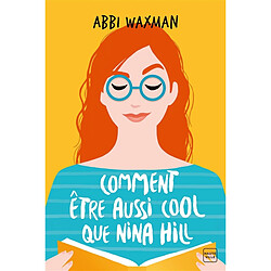 Comment être aussi cool que Nina Hill - Occasion