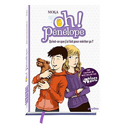 Oh ! Pénélope. Vol. 7. Qu'est-ce que j'ai fait pour mériter ça ?