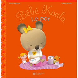 Bébé Koala. Vol. 9. Le pot - Occasion