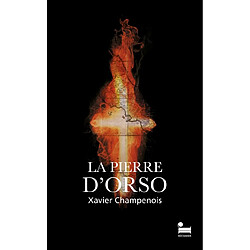 La pierre d'Orso - Occasion