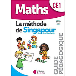 Maths, la méthode de Singapour, CE1 : guide pédagogique