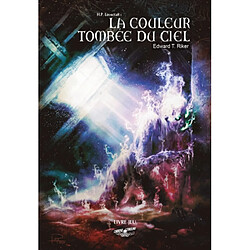 Choose Cthulhu. Vol. 8. La couleur tombée du ciel