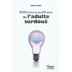 Différence & souffrance de l'adulte surdoué - Occasion