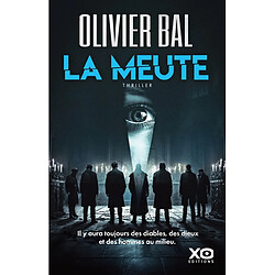 La meute : thriller - Occasion