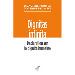 Dignitas infinita : déclaration sur la dignité humaine - Occasion