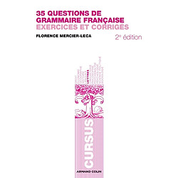 35 questions de grammaire française : exercices et corrigés