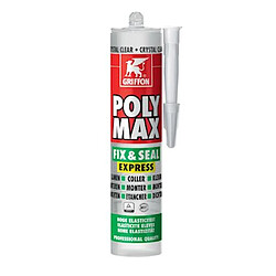 colle de montage et mastic d?étanchéité - griffon poly max fix&seal express - crystal - griffon 6150452