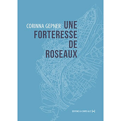 Une forteresse de roseaux - Occasion