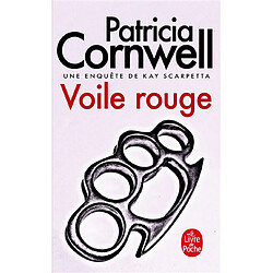 Une enquête de Kay Scarpetta. Voile rouge - Occasion