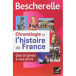 Chronologie de l'histoire de France : des origines à nos jours - Occasion