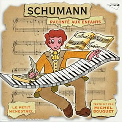 Avis Accord Schumann raconté aux enfants (collection