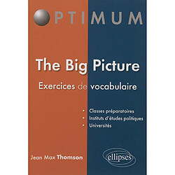 The Big Picture : exercices de vocabulaire