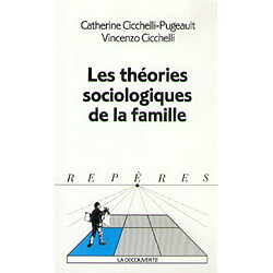 Les théories sociologiques de la famille