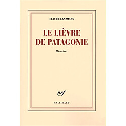 Le lièvre de Patagonie : mémoires - Occasion