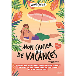 Mon cahier de vacances 2024