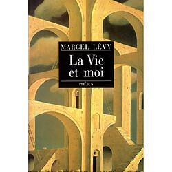 La Vie et moi : chroniques et réflexions d'un raté - Occasion