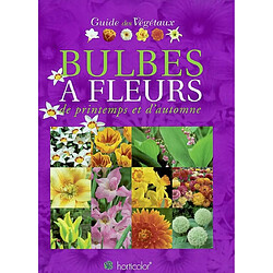 Guide des bulbes à fleurs - Occasion