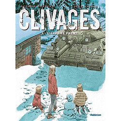 Clivages. Vol. 1. Lignes de front