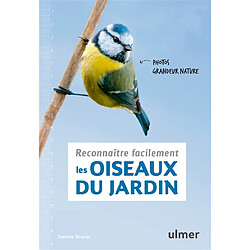 Reconnaître facilement les oiseaux du jardin : photos grandeur nature