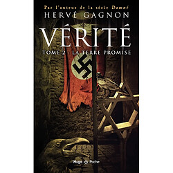 Vérité. Vol. 2. La terre promise