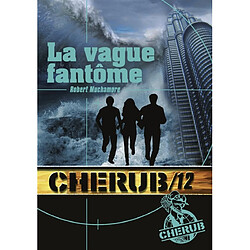 Cherub. Vol. 12. La vague fantôme - Occasion