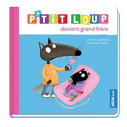 P'tit Loup devient grand frère - Occasion