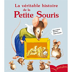 La véritable histoire de la petite souris