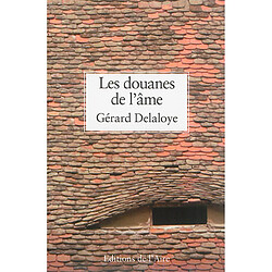 Les douanes de l'âme : et autres chroniques roumaines - Occasion