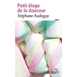 Petit éloge de la douceur