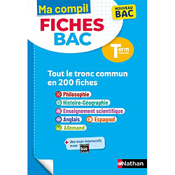 Ma compil fiches bac terminale : tout le tronc commun en 200 fiches