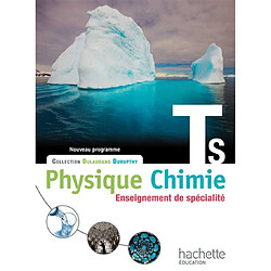 Physique chimie terminale S, enseignement de spécialité : nouveau programme : grand format - Occasion